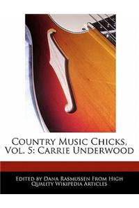 Country Music Chicks, Vol. 5