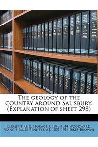 Geology of the Country Around Salisbury. (Explanation of Sheet 298)