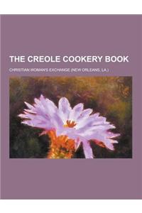 The Creole Cookery Book