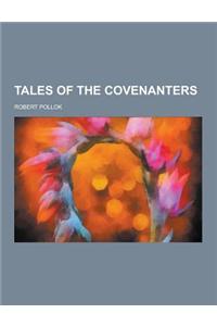Tales of the Covenanters