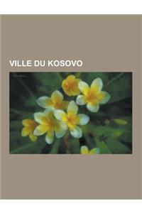 Ville Du Kosovo