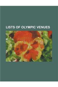 Lists of Olympic Venues