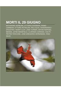 Morti Il 29 Giugno