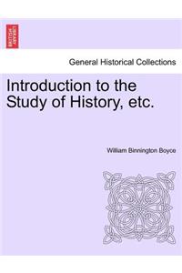Introduction to the Study of History, etc.