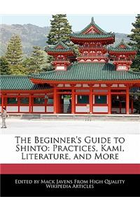 The Beginner's Guide to Shinto