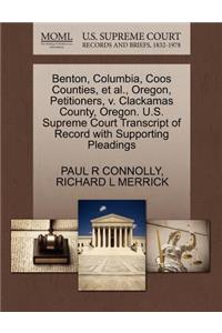 Benton, Columbia, Coos Counties, Et Al., Oregon, Petitioners, V. Clackamas County, Oregon. U.S. Supreme Court Transcript of Record with Supporting Pleadings