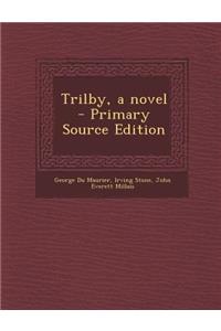 Trilby, a Novel