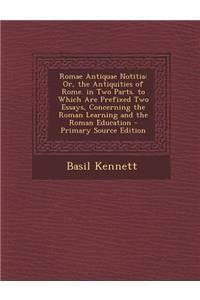 Romae Antiquae Notitia