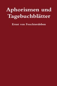 Aphorismen und Tagebuchblätter