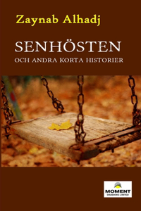Senhosten - Late Autumn