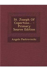 St. Joseph of Copertino...
