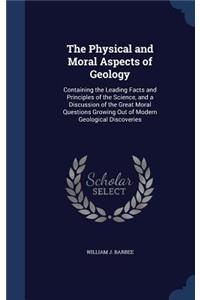 Physical and Moral Aspects of Geology
