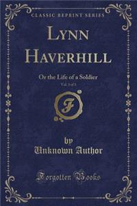Lynn Haverhill, Vol. 3 of 3