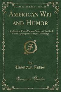 American Wit and Humor, Vol. 1