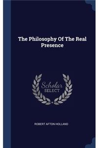 Philosophy Of The Real Presence