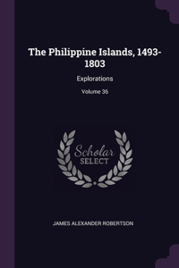 Philippine Islands, 1493-1803