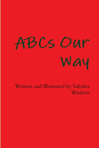 ABCs Our Way