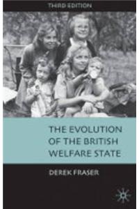 The Evolution of the British Welfare State