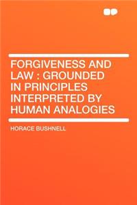 Forgiveness and Law