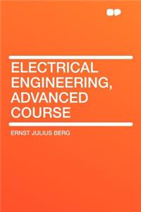 Electrical Engineering, Advanced Course