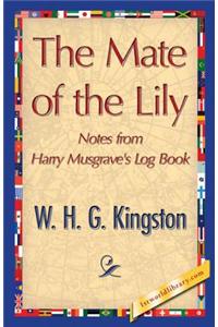 The Mate of the Lily
