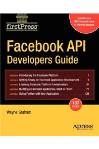 Facebook API Developers Guide