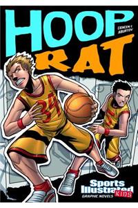 Sports Illustrated Kids Graphic Novels Hoop Rat