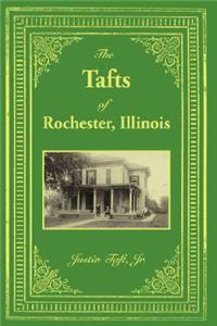 Tafts of Rochester, Illinois
