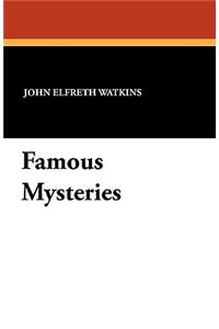Famous Mysteries