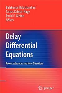 Delay Differential Equations