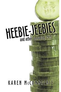 Heebie-jeebies