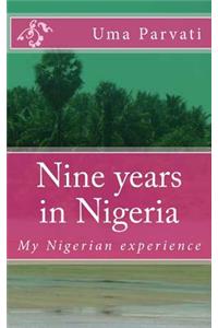 Nine years in Nigeria