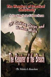 Of Sinking ships and Broken Walls