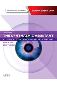 The Ophthalmic Assistant: A Text for Allied and Associated Ophthalmic Personnel: Expert Consult - Online and Print