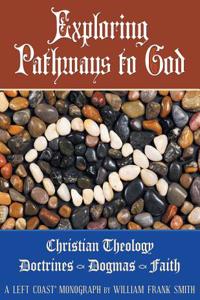 Exploring Pathways to God