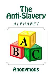 The Anti-Slavery Alphabet