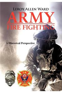 Army Fire Fighting