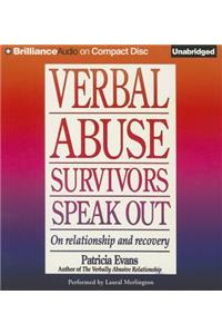 Verbal Abuse Survivors Speak Out