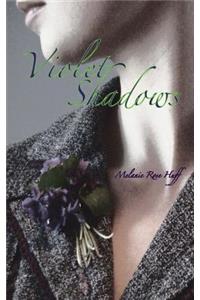 Violet Shadows