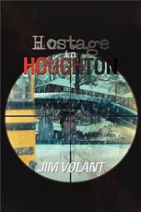 Hostage in Houghton