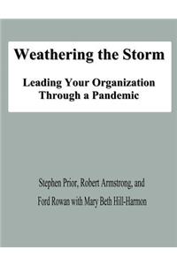 Weathering the Storm