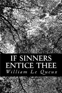 If Sinners Entice Thee