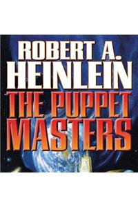 The Puppet Masters Lib/E