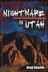 Nightmare in Utah