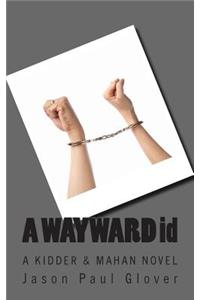 WAYWARD id