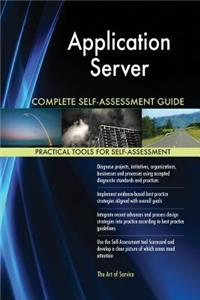 Application Server Complete Self-Assessment Guide