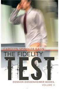 Fidelity Test