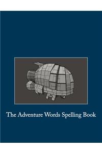 Adventure Words Spelling Book