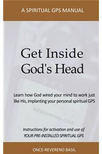 Get Inside God's Head