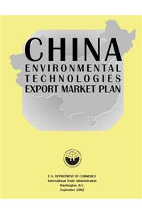 China Environmental Technologies Export Market Plan